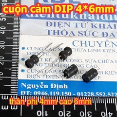 cuộn cảm dip, chân cắm 2.54mm, 4*6mm 1uH 7.5uH 10uH 15uH 200uH 33mH kde2281