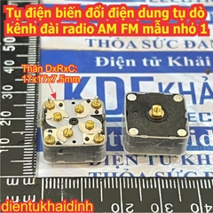 Tụ điện biến đổi điện dung tụ dò kênh đài radio AM FM kde3406