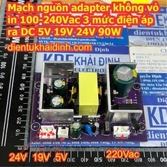 Mạch nguồn adapter không vỏ in 100-240Vac 3 mức điện áp ra DC 5V 19V 24V 90W kde3416