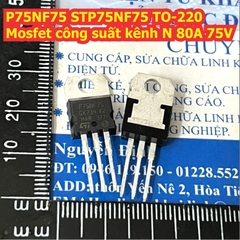 P75NF75 STP75NF75 TO-220 Mosfet công suất kênh N 80A 75V kde3456