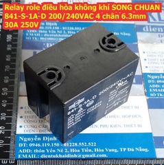 Relay role điều hòa không khí SONG CHUAN 841-P-2A-C-H 841-S-2A-D 841-S-1A-D 200/240VAC 25A 250V kde3512