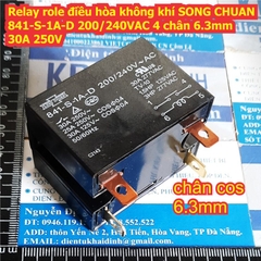 Relay role điều hòa không khí SONG CHUAN 841-P-2A-C-H 841-S-2A-D 841-S-1A-D 200/240VAC 25A 250V kde3512