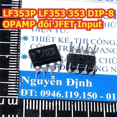 LF353P LF353 353 DIP-8 OPAMP đôi JFET Input kde3887