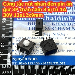 Công tắc nút nhấn đèn pin ấn giữ 3P chân cắm 3 vị trí 1A 30V 12x12x9mm kde4348