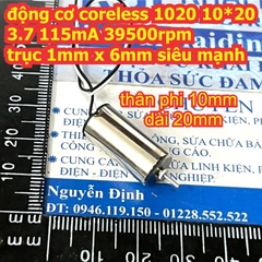 Động cơ coreless 1020 10*20 3.7 115mA 39500rpm trục 1mm x 6mm / 1.2x4mm siêu mạnh kde4351