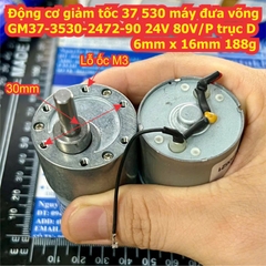Động cơ giảm tốc 37 530 máy đưa võng GM37-3530-2472-90 24V 80V/P trục D 6mm x 16mm 188g kde4693