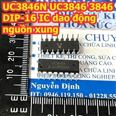 UC3846DW UC3846 3846 UC3846N UC2846N SOP-16 / DIP-16 IC dao động nguồn xung kde1635