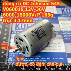 động cơ DC Johnson 545 V060019 12V-36V 6000-18000V/P 165g trục 3.17mm kde4879