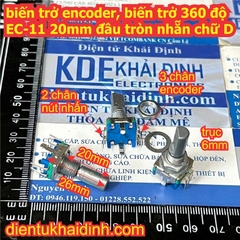 biến trở encoder, biến trở 360 độ EC-11, loại 20mm, đầu tròn nhẵn, chữ D kde5221