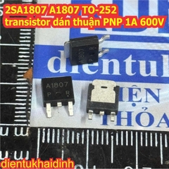 2SA1807 2SA1862 A1862 A1807 TO-252 Transistor dán thuận PNP 1A 600V, 2A 400V kde5535