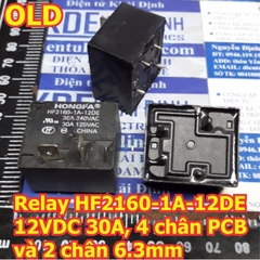Relay, Rơle HF2160 1A 12DE 12VDC 30A, 4 chân PCB và 2 chân 6.3mm, tháo máy kde5926