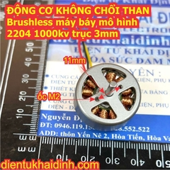 ĐỘNG CƠ KHÔNG CHỔI THAN Brushless máy báy mô hình 2204 1000kv trục 3mm kde5973