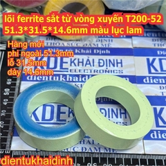 lõi ferrite fe rit sắt từ vòng xuyến cuộn cảm T157-52 40*24*15mm màu xanh T200-52 T200-26 51*31*14.5mm màu vàng kde9028