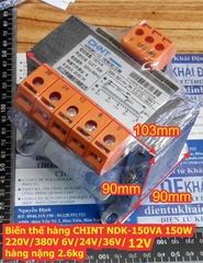 Biến áp cách ly Biến thế hàng CHINT NDK-150VA 150W áp vào: 220V/380V áp ra: 6V 12V 24V 36V nặng 2.6kg kde6411