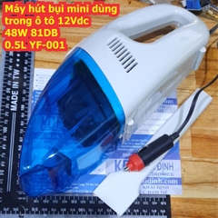 Máy hút bụi mini dùng trong ô tô 12Vdc 48W 81DB 0.5L YF-001 kde6786