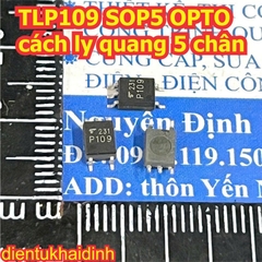 P109 P112A P155E P2361 P2366 TLP109 TLP112A TLP112 TLP155E TLP155 TLP2361 TLP2366 SOP5 OPTO cách ly quang 5 chân kde6869