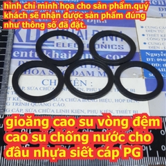 Gioăng cao su vòng đệm cao su chống nước cho đầu siết cáp PG loại PG7 ~ PG42 kde7011