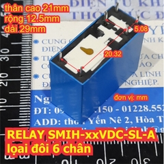 RELAY rơ le đôi hộp chữ nhập SMIH 05Vdc 5V 12Vdc 24Vdc SL-A SL-C 6 chân 8 chân 16A 250Vac kde7132
