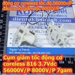 Cụm giảm tốc động cơ coreless 816 3.7Vdc 56000V/P 7gam kde7217