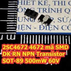 2SC4672 4672 mã SMD DK RN NPN Transistor SOT-89 500mW 60V kde7316