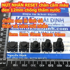 NÚT NHẤN RESET chân cắm / dán màu đen 12mm chống thấm nước 12x12 cao 6mm 10mm 14mm kde7454
