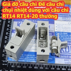 Giá đỡ cầu chì Đế cầu chì chụi nhiệt dùng với cầu chì RT14 RT18 R015 RT14-20 thường / tốt kde7492