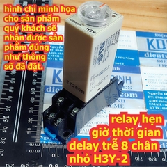 Rơ le relay hẹn giờ thời gian delay trễ 8 chân nhỏ H3Y-2 kèm đế áp 12Vdc / 220Vac 5s ~ 60 phút kde7502