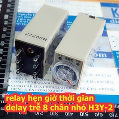 Rơ le relay hẹn giờ thời gian delay trễ 8 chân nhỏ H3Y-2 kèm đế áp 12Vdc / 220Vac 5s ~ 60 phút kde7502