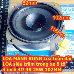 LOA MÀNG RUNG Loa toàn dải LOA siêu trầm trong xe ô tô 4 inch 4Ω 4R 25W 102MM kde7679