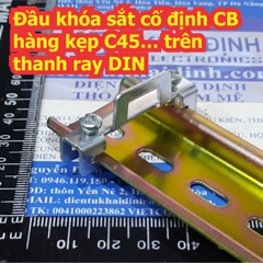 Đầu chốt khóa sắt cố định chặn CB hàng kẹp C45… trên thanh ray DIN loại 2 vít 1 vít kde7751