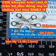 COS khuyên tròn chữ O trần hở đầu đồng mạ si chống oxi hóa RNB nhiều cỡ kde7795