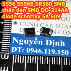diode đi ốt schottky SS56 SR560 SMB chân dán SMD DO-214AA 5A 60V kde7852