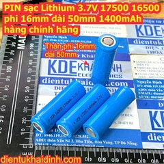 PIN sạc Lithium 3.7V 17500 phi 17mm dài 50mm 1400mAh kde7878