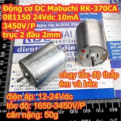 Động cơ DC Mabuchi RK-370CA-081150 24Vdc 10mA 3450V/P trục 2 đầu 2mm kde7922