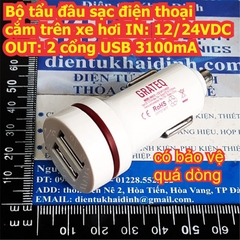 Bộ tẩu đầu sạc điện thoại cắm trên xe hơi IN: 12/24VDC OUT: 2 cổng USB 3100mA kde7943