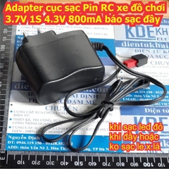 Adapter cục sạc Pin RC xe đồ chơi 3.7V 1S 4.3V 500mA / 850mA báo sạc đầy jack JST / jack SM kde7977