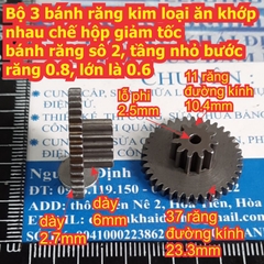 Bộ 3 bánh răng kim loại ăn khớp nhau chế hộp giảm tốc bước răng 0.6 0.8 trục 2.5mm 6mm kde7982