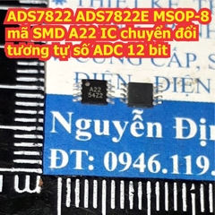 ADS7822 ADS7822E MSOP-8 mã SMD A22 IC chuyển đổi tương tự số ADC 12 bit kde8097