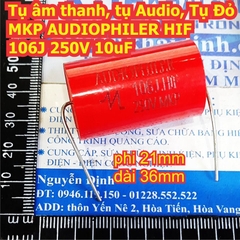 Tụ âm thanh, tụ Audio, Tụ Đỏ MKP AUDIOPHILER HIF 106J 250V 10uF kde8115