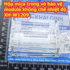 Hộp mica trong vỏ bảo vệ module khống chế nhiệt độ XH-W1209 kde8154