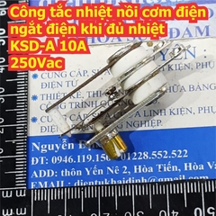 Công tắc nhiệt nồi cơm điện ngắt điện khi đủ nhiệt KSD-A 10A 250Vac kde8176