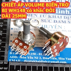 CHIẾT ÁP VOLUME BIẾN TRỞ BI WH148 có khấc ĐÔI DÀI 20MM 50K kde8329