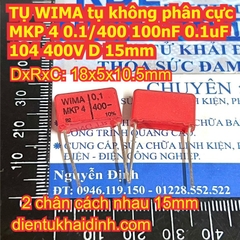 TỤ WIMA tụ không phân cực MKP 4 0.1/400 100nF 0.1uF 104 400V D= 10mm 15mm kde8432