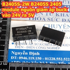B2405S-2W B2405S 2405 module nguồn giảm áp buck vào 24V ra 5V kde8455