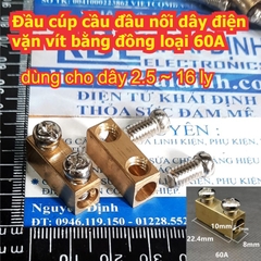 Đầu cúp cầu đầu nối dây điện vặn vít bằng đồng loại 10A 20A 60A 80A đủ cỡ kde8460