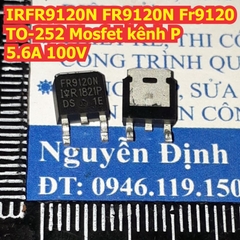 IRFR9120N FR9120N FR9120 9120 TO-252 Mosfet kênh P 5.6A 100V kde8476
