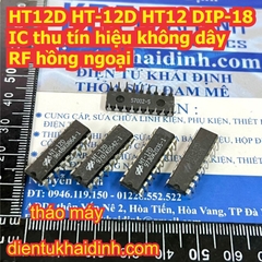 HT12D HT12E HT12F HT12 HT-12E HT-12F HT-12D DIP-18 IC thu phát tín hiệu không dây RF hồng ngoại kde3153