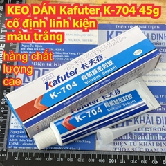 KEO DÁN TIANMU 704 Kafuter K-704 K-704B 45g, cố định linh kiện màu TRẮNG SỮA / ĐEN kde3999