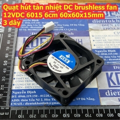 quạt hút quạt tản nhiệt DC brushless fan có led 12VDC 6012 6cm 60x60x12mm 6015 60x60x15mm kde8415