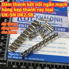 Dăm thanh kết nối ngắn mạch hàng kẹp thanh ray UK-1.5N 3N 5N 6N 10N 16N 25N 35N MBKK2.5 UKK3 5 UK2.5B URTK-6S kde8994